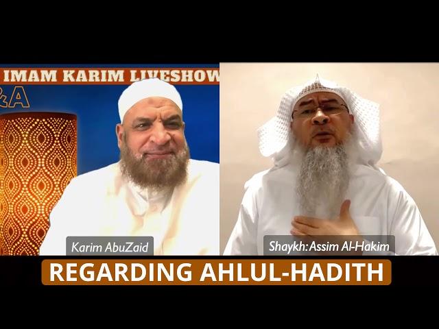 Regarding Ahlul-Hadith