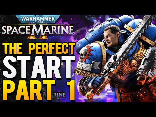 Space Marine 2 - The Emperor Smiles Upon Us! Gameplay Walkthrough Part 1