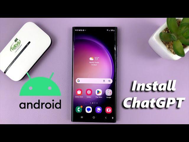 How To Install Chat GPT On Android