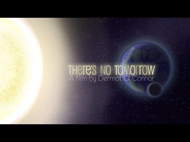 There's No Tomorrow (limits to growth & the future)