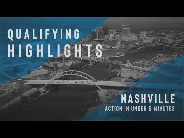 2021 QUALIFYING HIGHLIGHTS // BIG MACHINE MUSIC CITY GRAND PRIX