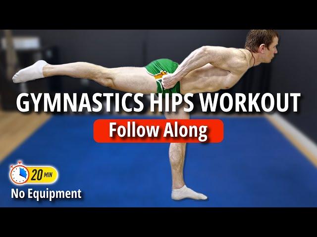20-Min Gymnastics Hips Workout | Follow Along for Strength & Flexibility | No Equipment