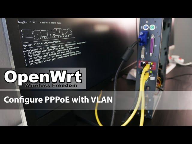 OpenWRT - Configure PPPoE with VLAN