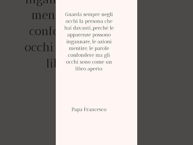 Guarda negli occhi ️ #eyes #papafrancisco #amore #perseveranza #tech #brain #strong #love #poetry
