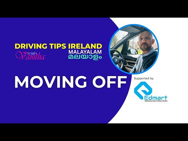 Driving Tips Irish Vanitha - Moving Off
