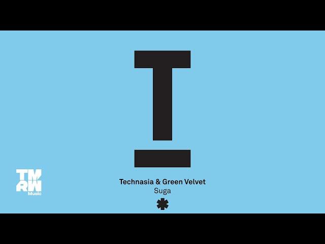 Technasia & Green Velvet - Suga (Original Mix)