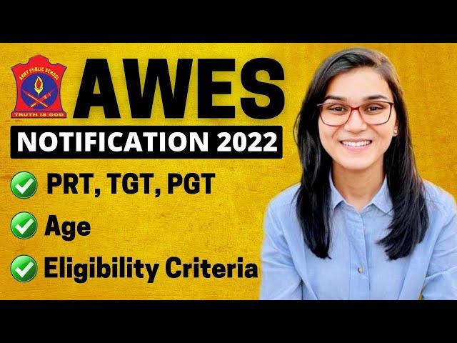 AWES 2022 - Army School Teacher Recruitment for PRT, TGT, PGT Posts | Himanshi Singh