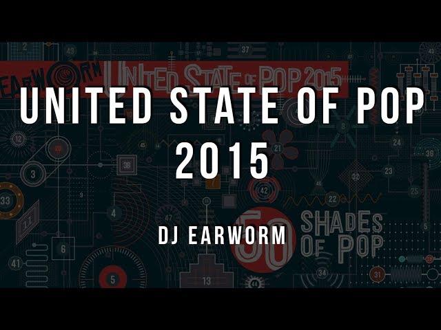 DJ Earworm - United State of Pop 2015 (50 Shades of Pop) [Lyrics]