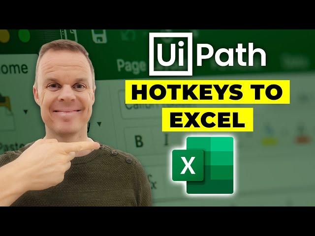 How to send Hotkeys to specific Excel Cells in UiPath - Full Tutorial