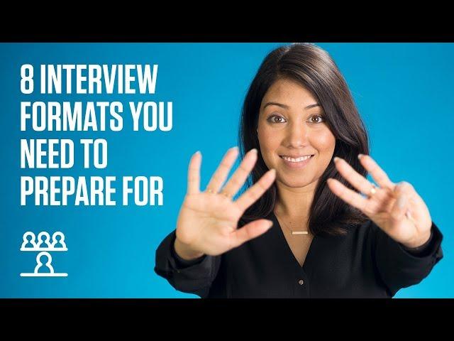 8 types of interview formats you need to prepare for