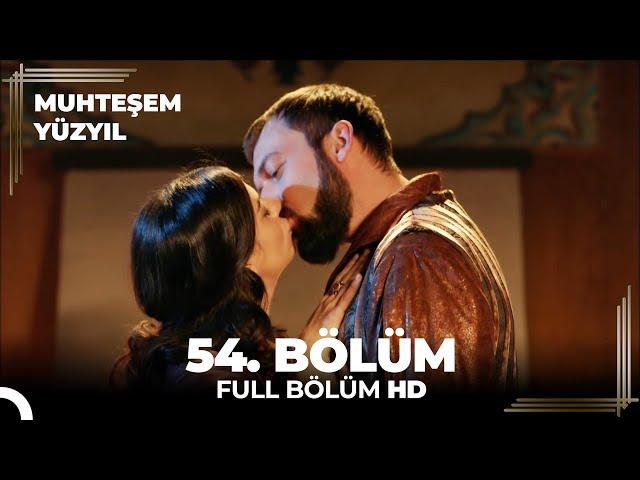 Muhteşem Yüzyıl - 54.Bölüm (HD)