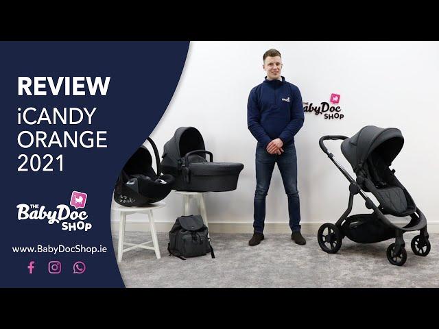 iCandy Orange Full Review | 2022 | BabyDoc Shop |