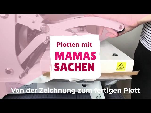 Von der Zeichnung zum fertigen Plott | Plottbasics