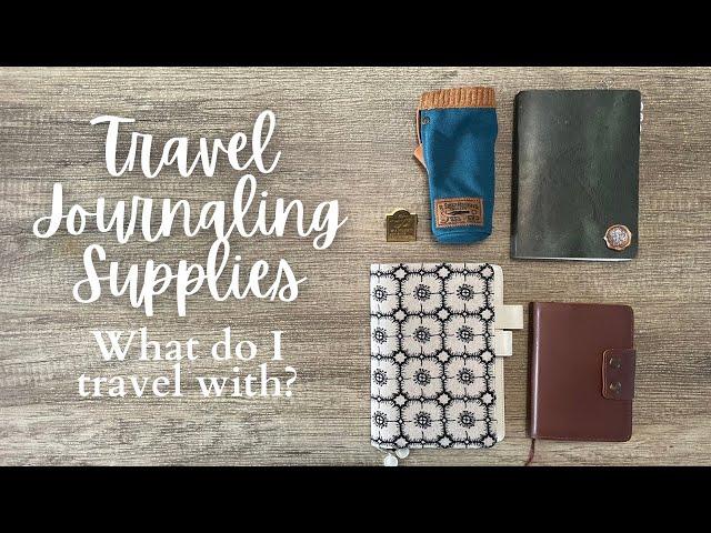 Travel Journal Supplies // How much do I bring when I travel? #traveljournal