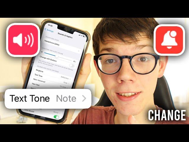 How To Change Notification Sound On iPhone - Full Guide