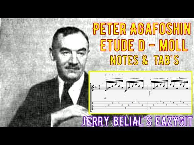 Этюд ре минор / Пётр Агафошин / Ноты / Табулатура Peter Agafoshin / Etude d - moll / Sheet & TAB's