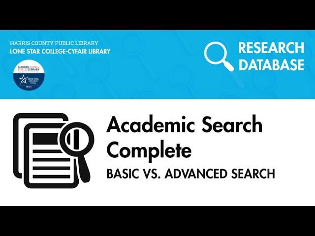 Academic Search Complete: Basic vs Advanced search