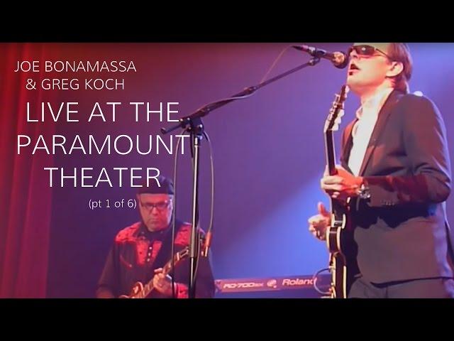 Joe Bonamassa and Greg Koch Live at the Paramount Theatre (Part 1 of 6)  •  Wildwood Guitars