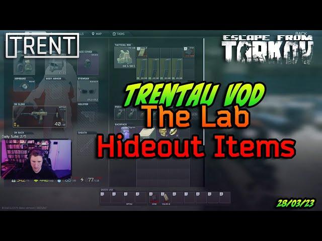 Looking for hideout items on Labs - TrentAU Twitch VOD - Escape From Tarkov - 28th Mar 2023