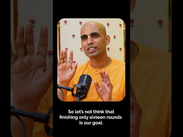 Beyond Sixteen Rounds: A Journey of Deeper Connection | Gauranga Darshan Das
