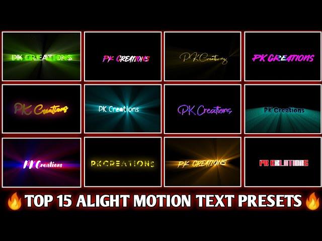 Top 15 alight motion text presets || Top 15 text effect alight motion || pk creation