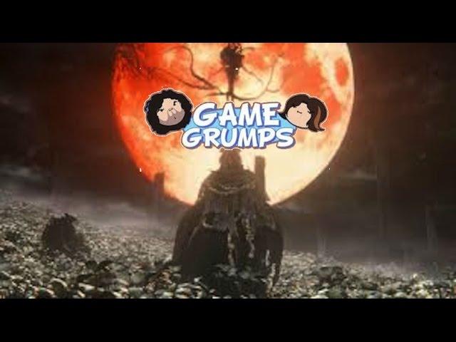 Game Grumps Bloodborne Mega Compilation