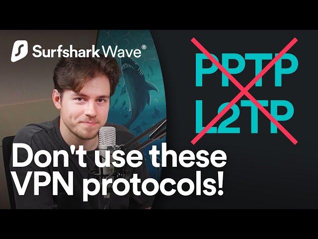 These VPN protocols shouldn't be used