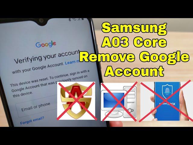 New Method!!! Samsung A03 Core (SM-A032F), Remove Google Account, Bypass FRP. Without PC.