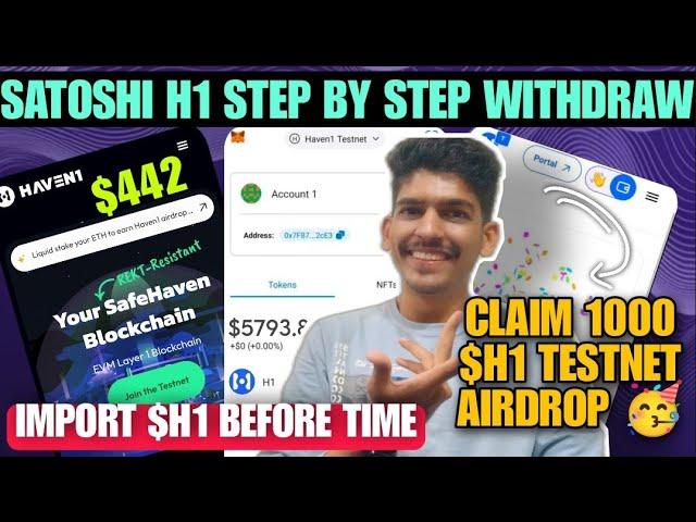 Satoshi Haven1 Withdrawal | Join Testnet Claim Airdrop 1000 $H1 | H1 coin price today New update CTO