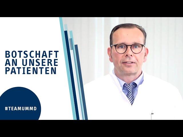 Botschaft an unsere Patienten | Universitätsklinik für Thoraxchirurgie | UMMD