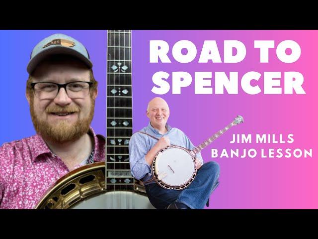 How to Play // Road to Spencer // Bluegrass Banjo // Jim Mills