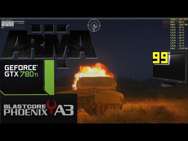 ArmA III Blastcore A3 Phoenix Benchmark