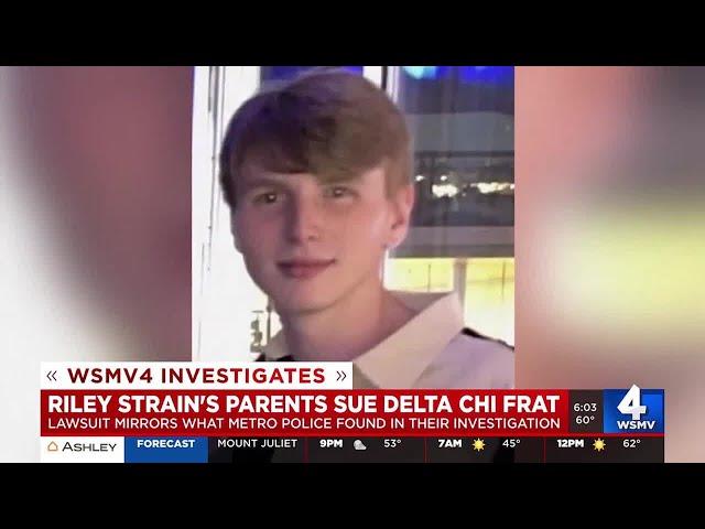 Riley Strain’s family files wrongful death suit against Delta Chi fraternity