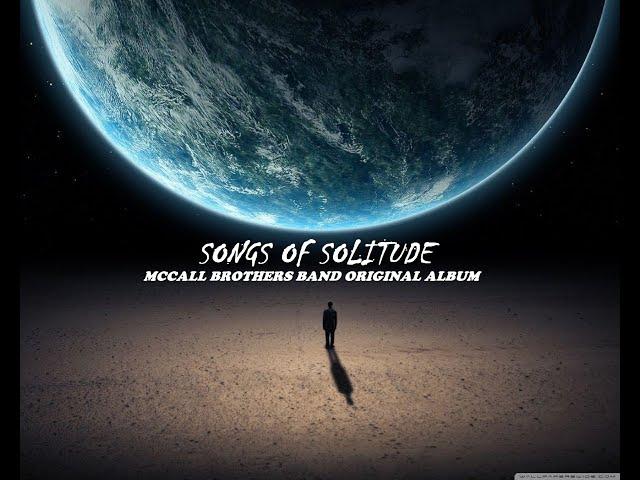 SONGS OF SOLITUDE