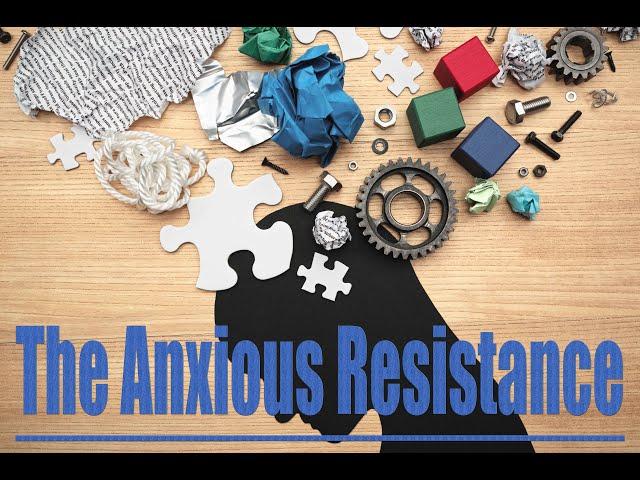 The Anxious Resistance - Mental Health News Channel