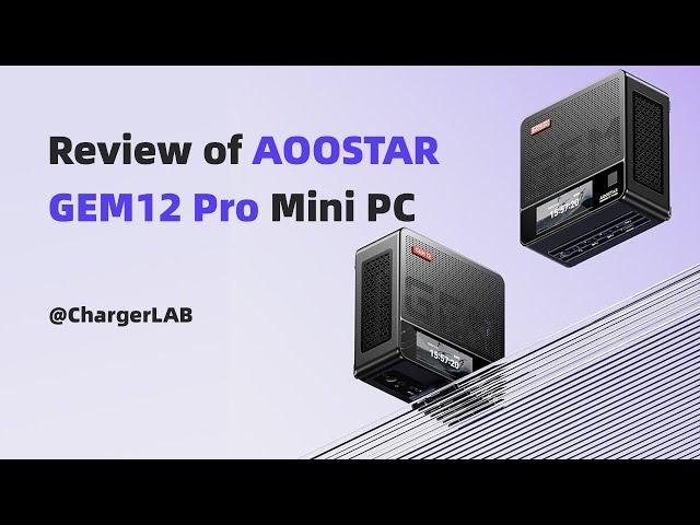 Review of AOOSTAR GEM12 Pro Mini PC