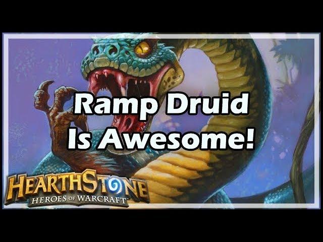 [Hearthstone] Ramp Druid Is Awesome!