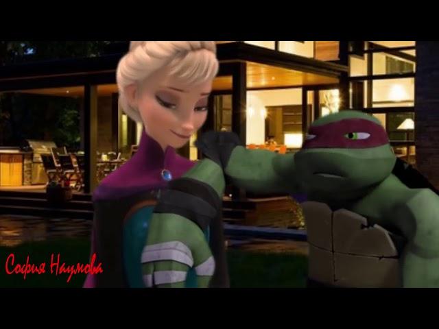 TMNT and DisneyRaph and ElsaНеприступная девочка