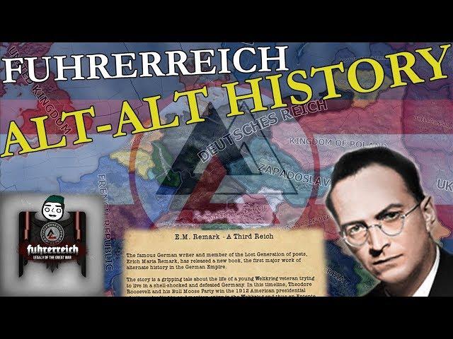 Hearts of Iron 4: Fuhrerreich - Kaiserreich Alt-Alt History