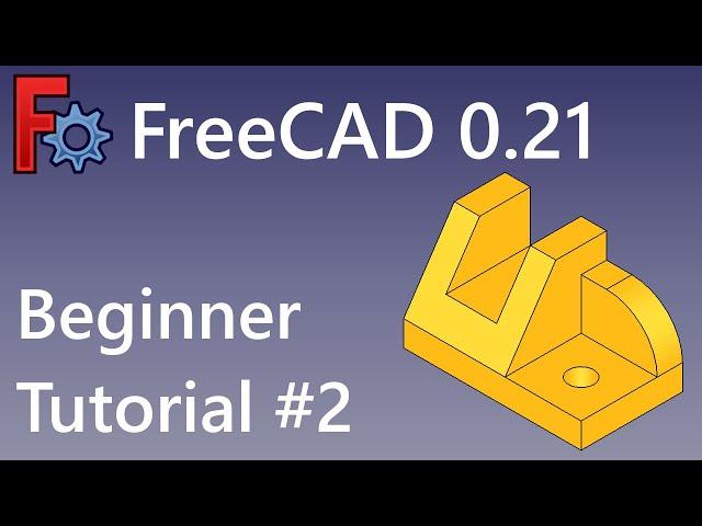 FreeCAD Beginner Tutorial #2