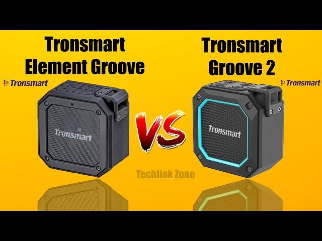 Tronsmart Element Groove (Force Mini) vs Tronsmart Groove 2 Bluetooth Speakers Comparison.