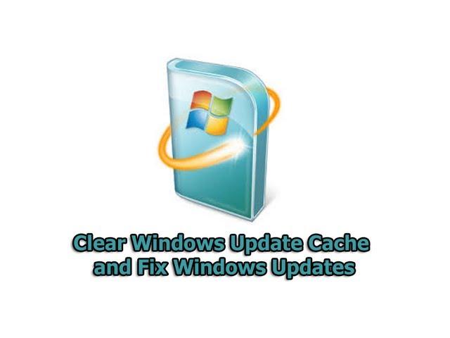 Clear Windows Update Cache and Fix Windows Updates