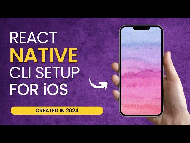 React Native CLI Setup for macOS (iOS) [Created in 2024]