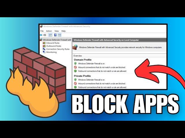 How To Block An Application in Windows 11 Firewall