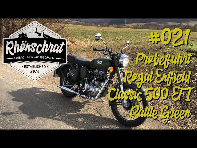 #021 Probefahrt Royal Enfield Classic 500 EFI Battle Green