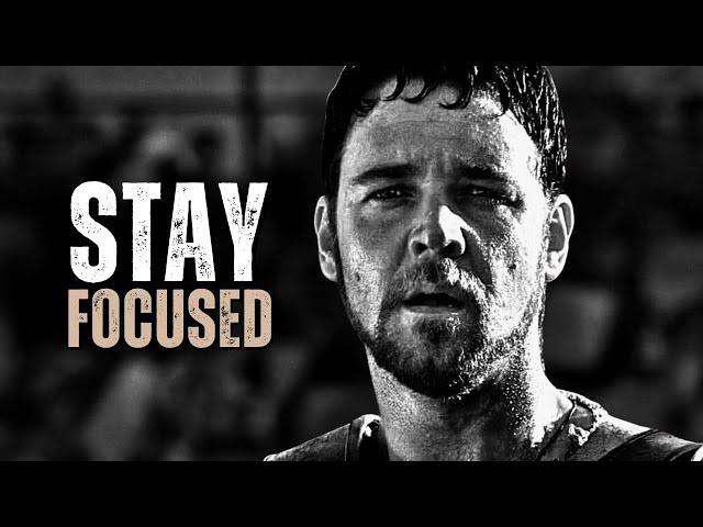 STAY FOCUSED - Motivational Speech