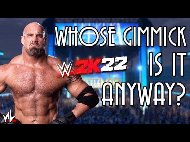 Whose Gimmick is it Anyway? - Goldberg [WWE 2K22]