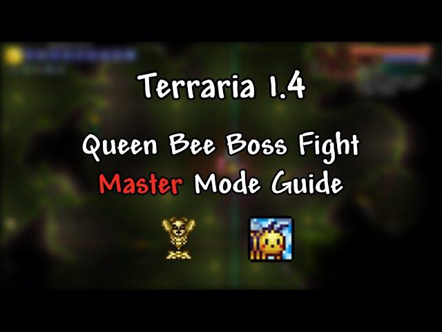 Queen Bee Master Mode Guide | Terraria 1.4