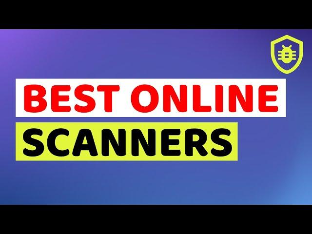 How to Check Any File or URL for Virus Online | Best Online Virus Scanners