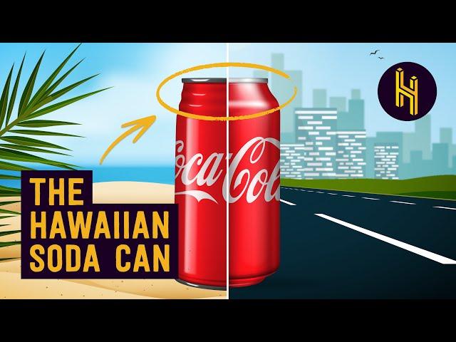 Why Soda Cans are Shaped Differently in Hawaii